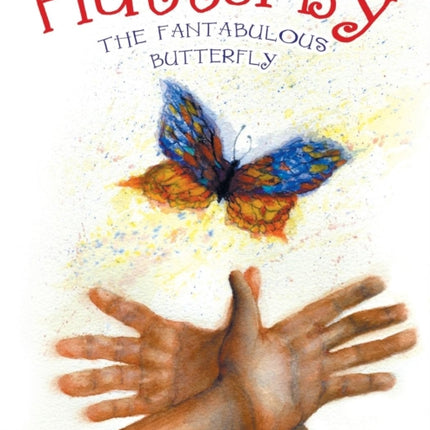 Flutterby: The Fantabulous Butterfly