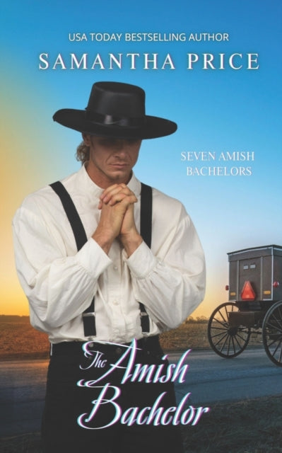 The Amish Bachelor: Amish Romance