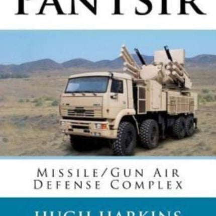 Pantsir: Missile/Gun Air Defense Complex