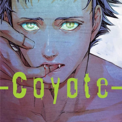 Coyote, Vol. 1