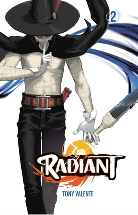 Radiant, Vol. 2