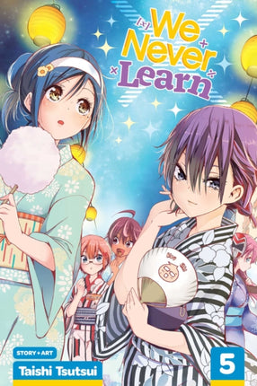 We Never Learn, Vol. 5