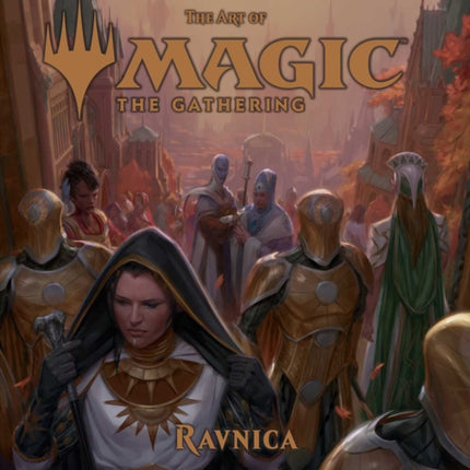 The Art of Magic: The Gathering - Ravnica