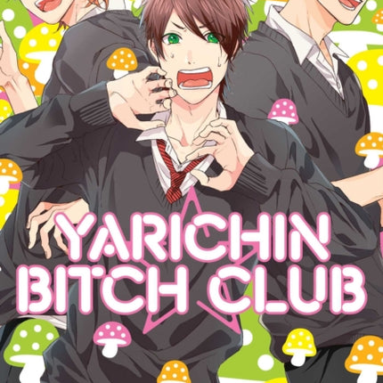 Yarichin Bitch Club, Vol. 1