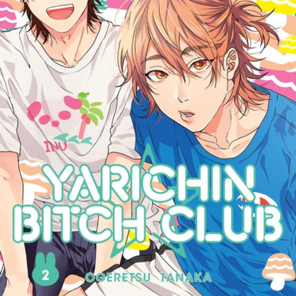 Yarichin Bitch Club, Vol. 2