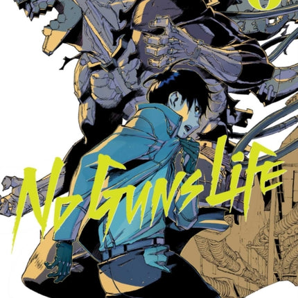 No Guns Life, Vol. 6