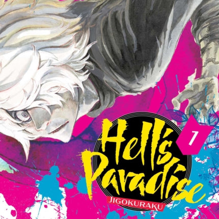 Hell's Paradise: Jigokuraku, Vol. 1