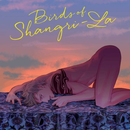 Birds of Shangri-La, Vol. 1