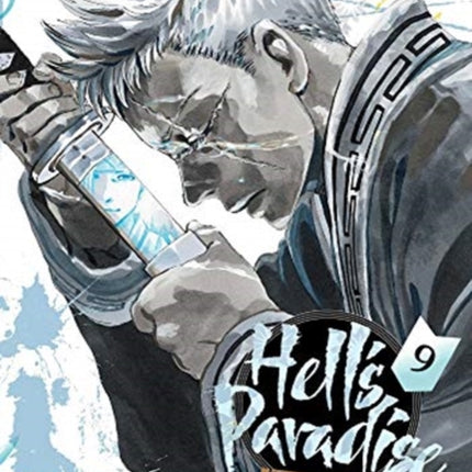 Hell's Paradise: Jigokuraku, Vol. 9