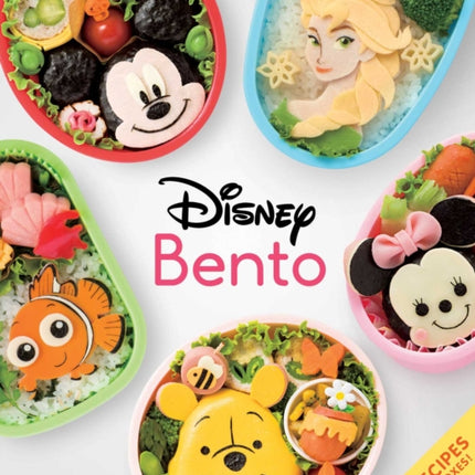 Disney Bento: Fun Recipes for Bento Boxes!