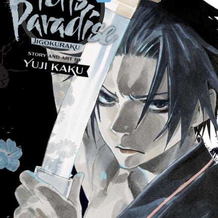 Hell's Paradise: Jigokuraku, Vol. 7