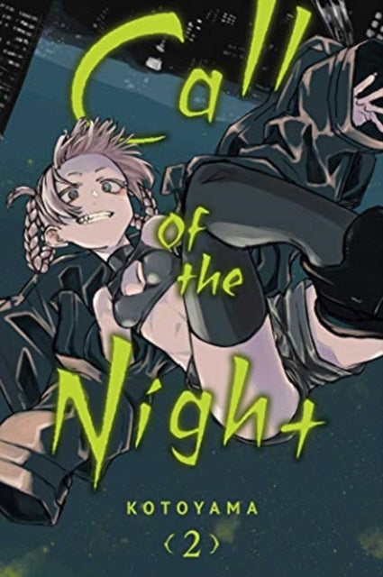 Call of the Night, Vol. 2