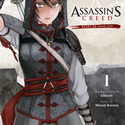 Assassin's Creed: Blade of Shao Jun, Vol. 1