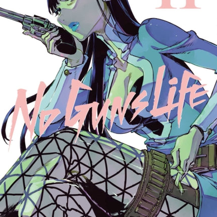 No Guns Life, Vol. 11