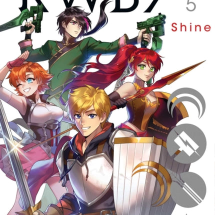 RWBY: Official Manga Anthology, Vol. 5: Shine