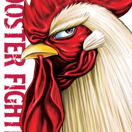 Rooster Fighter, Vol. 1