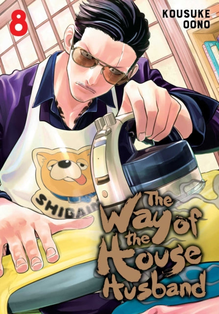 The Way of the Househusband, Vol. 8