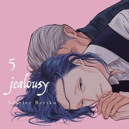 Jealousy, Vol. 5