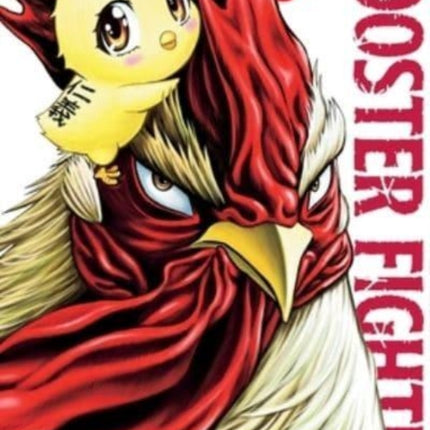 Rooster Fighter, Vol. 2