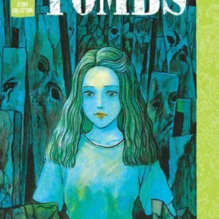 Tombs: Junji Ito Story Collection