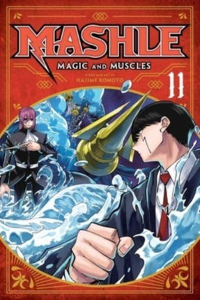 Mashle: Magic and Muscles, Vol. 11