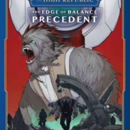 Star Wars: The High Republic, The Edge of Balance: Precedent