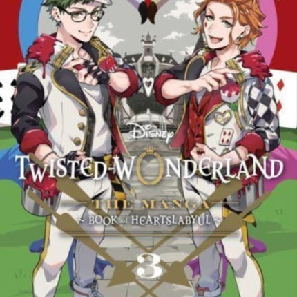 Disney TwistedWonderland The Manga  Book of Heartslabyul Vol. 3