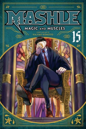 Mashle Magic and Muscles Vol. 15