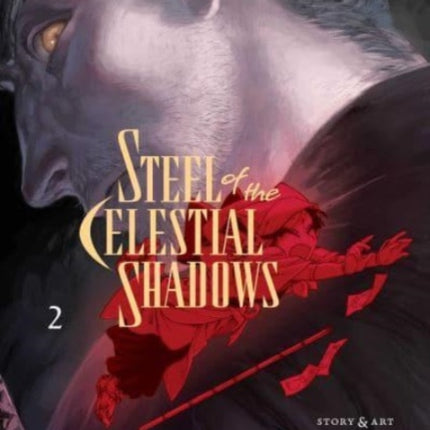 Steel of the Celestial Shadows Vol. 2