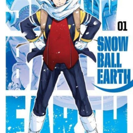 Snowball Earth Vol. 1