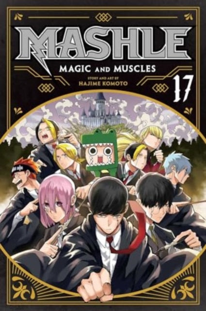 Mashle Magic and Muscles Vol. 17