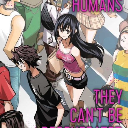 Destroy All Humans. They Cant Be Regenerated. A