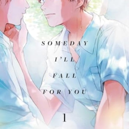 Someday Ill Fall for You Vol. 1