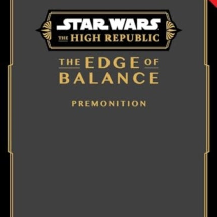 Star Wars The High Republic The Edge of
