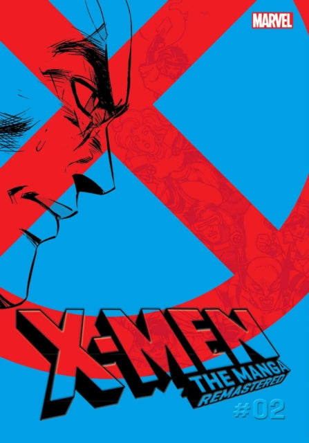 XMen The Manga Remastered Vol. 2