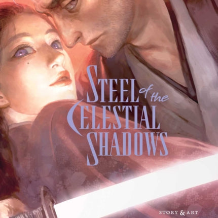 Steel of the Celestial Shadows Vol. 6