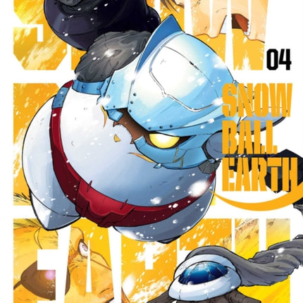 Snowball Earth Vol. 4