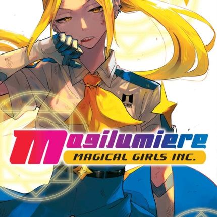 Magilumiere Magical Girls Inc. Vol. 6