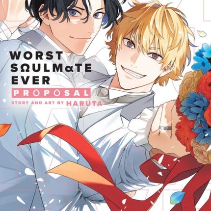 Worst Soulmate Ever Proposal