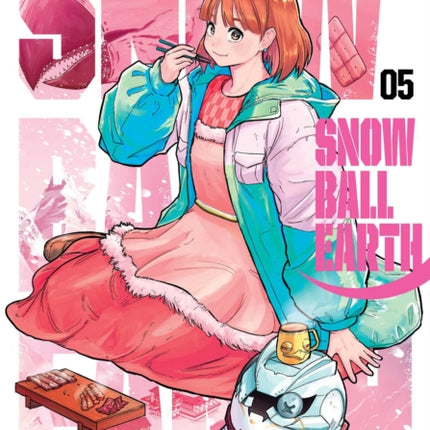 Snowball Earth Vol. 5