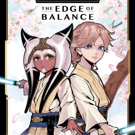 Star Wars The High Republic The Edge of Balance