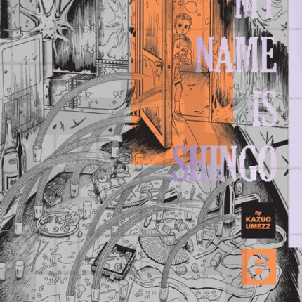 My Name Is Shingo The Perfect Edition Vol. 6