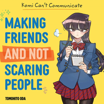 Komi Cant Communicate Making Friends and Not Scaring People