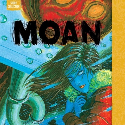 Moan Junji Ito Story Collection