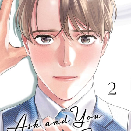 Ask and You Will Receive Vol. 2