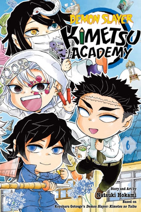 Demon Slayer Kimetsu Academy Vol. 6