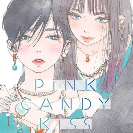 Pink Candy Kiss Vol. 2