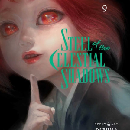 Steel of the Celestial Shadows Vol. 9