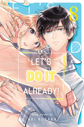 Lets Do It Already Vol. 8