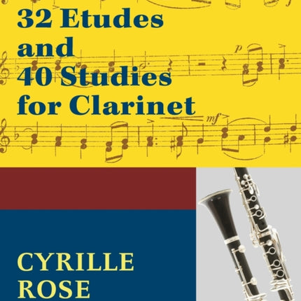 32 Etudes and 40 Studies for Clarinet: (Dover Chamber Music Scores)